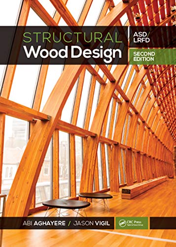 Structural Wood Design: ASD/LRFD (English Edition) - Aghayere, Abi