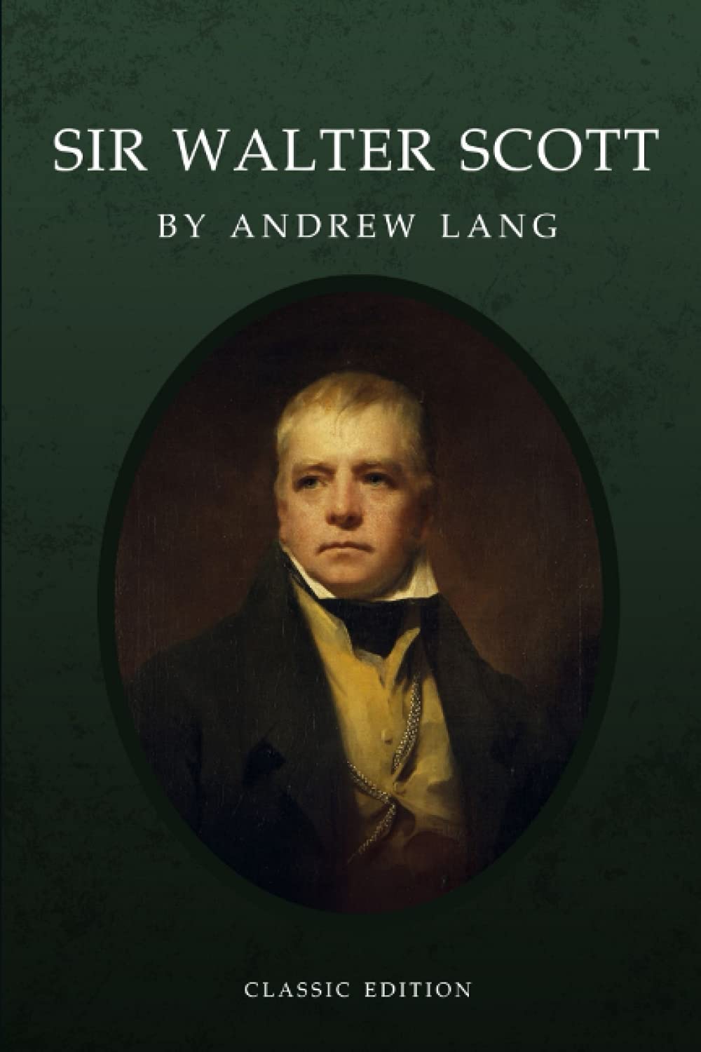 Sir Walter Scott: Annotated