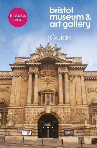 Bristol Museum & Art Gallery Guide