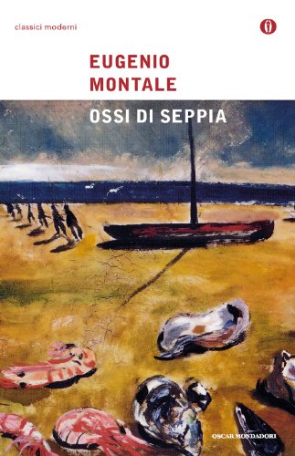 Ossi Di Seppia (Oscar Classici Moderni) (Italian Edition)