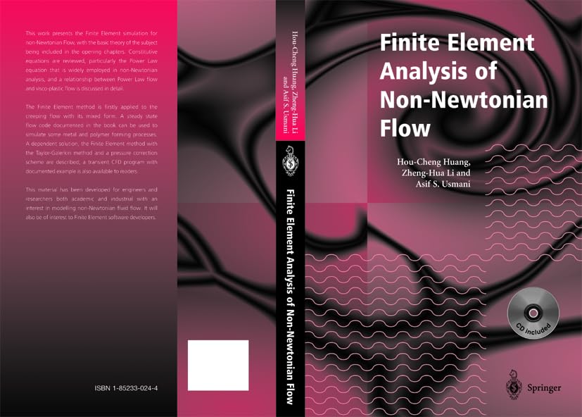 Finite Element Analysis of Non-Newtonian Flow: Theory and Software