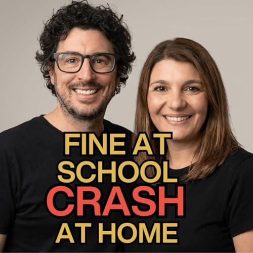 The Hidden Cost of Masking: Why &ldquo;Good&rdquo; Kids Fall Apart at Home | Ep 6