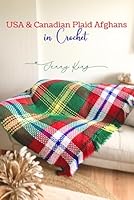 USA and Canadian Plaid Afghans in Crochet (Crocheted Tartans) B0D59VXV7L Book Cover
