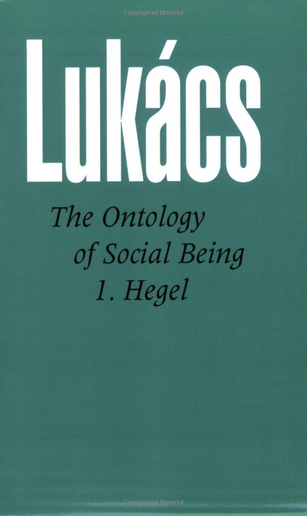 The Ontology of Social Being: 1. Hegel