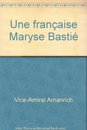 Une française Maryse Bastié