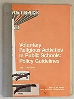 Voluntary Religious Activities in Public Schools: Policy Guidelines/Fastback Series No. 253 (FastBack) 0873672534 Book Cover