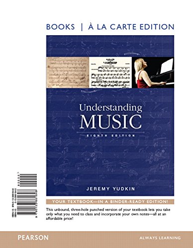Understanding Music , Books a la Carte Edition ... 0134174666 Book Cover