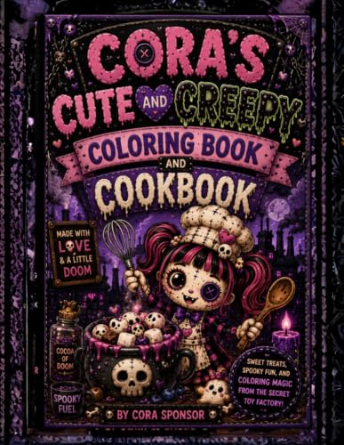 Cora's Cute and Creepy Coloring Book and Cookbook: A Magical Adventure in the Secret Toy Factory image 2