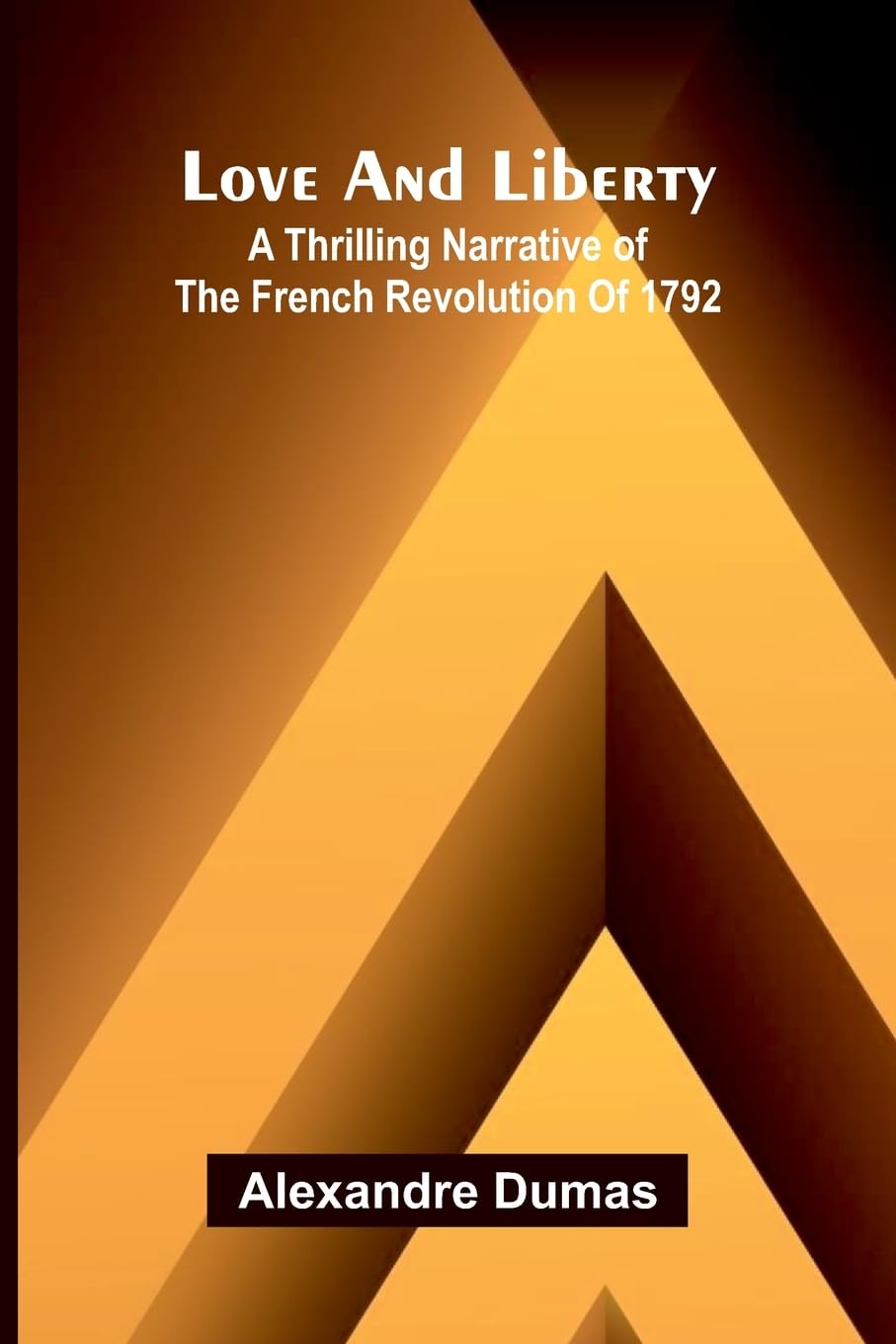 Margaret Capel A Novel (Volume 2) (Edition1): A thrilling narrative of the French Revolution of 1792