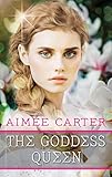 The Goddess Queen (A Goddess Test Novel)