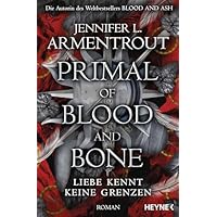 Primal of Blood and Bone