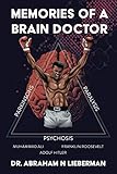 Memories of a Brain Doctor: Muhammad Ali, Franklin Roosevelt, Adolf Hitler: Polio to Parkinson Disease