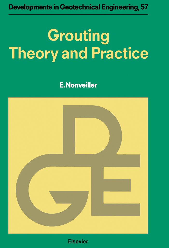 Grouting Theory and Practice (ISSN)