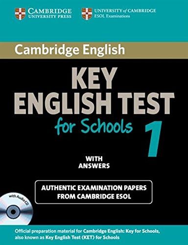 Cambridge KET for Schools 1 Self-study Pack (Student's Book with Answers and Audio CD): Official Examination Papers from University of Cambridge ESOL Examinations (KET Practice Tests)
