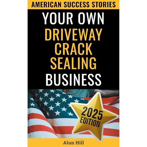 Your Own Driveway Crack Sealing Business Audiolibro Por Alun Hill arte de portada