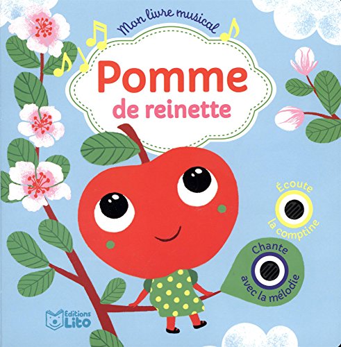 Mon livre musical: Pomme de reinette - Dès 18 mois