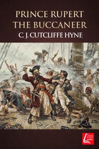 Prince Rupert the Buccaneer 1718712952 Book Cover