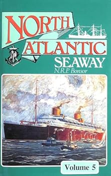 Hardcover NORTH ATLANTIC SEAWAY (North Atlantic Seaway, Volume 5) Book