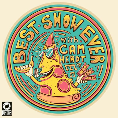 『Best Show Ever with Cam Herdt』のカバーアート