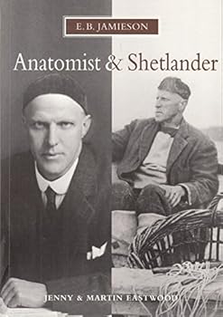 Paperback E.B. Jamieson - Anatomist and Shetlander Book