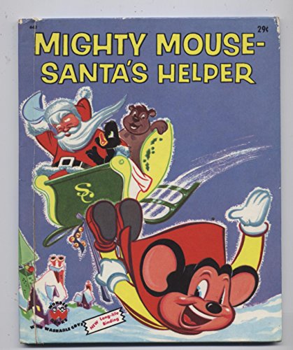 Mighty Mouse, Santa's helper (Wonder books) B0007GUCC8 Book Cover
