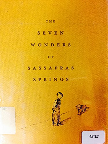 The Seven Wonders of Sassafras Springs 1435285034 Book Cover