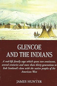 Glencoe and the Indians