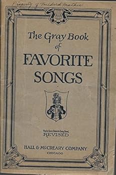 The Gray Book of Favorite Songs