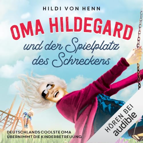 『Oma Hildegard und der Spielplatz des Schreckens』のカバーアート