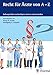 Produktbild Recht für Ärzte von A-Z: Haftungsrisiken nachschlagen, kennen und vermeiden