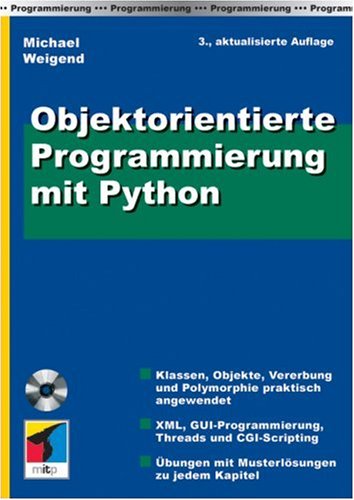Objektorientierte Programmierung mit Python : Weigend, Michael: Amazon ...