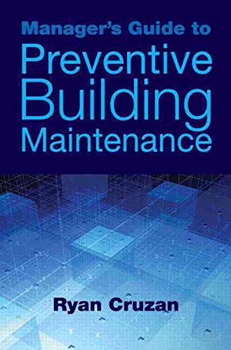 Buy Manager's Guide to Preventive Building Maintenance — BookShops.in