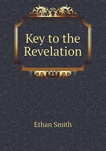 Key to the Revelation 5519170223 Book Cover