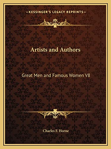 Artists and Authors: Great Men and Famous Women V8