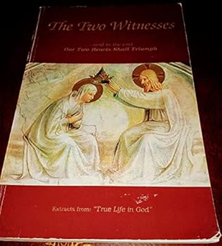 Unknown Binding The Two Witnesses -- Extracts from `True Life in God` Book