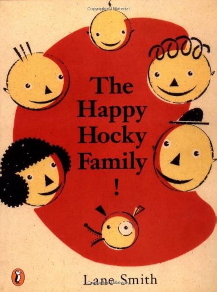 希少　The Happy Hocky Family Lane Smith Happy Hocky Family — Lane Smith Books