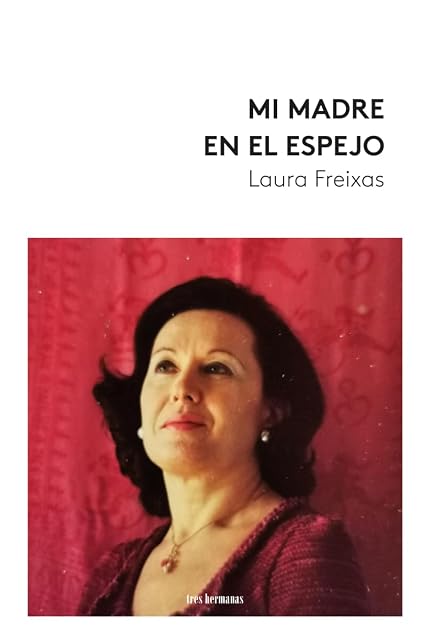 Portada de Mi madre en el espejo
