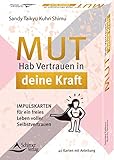  Mut- Hab Vertrauen auf deine Kraft- Impulskarten für ein freies Leben voller Selbstvertrauen: - 40 Kartenset mit Anleitung