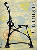 nouveauté switch septembre 2019  Guimard: Paris, Musée d\'Orsay, 13 avril-26 juillet 1992, Lyon, Musée des arts décoratifs et des tissus, 25 septembre 1992-3 janvier 1993