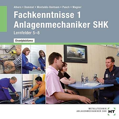 Preisvergleich Produktbild Fachkenntnisse 1 Anlagenmechaniker SHK: Lernfelder 5--8