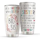 Macorner Double Wall Insulated 20oz Stainless Steel Tumbler Cup For Sister | I Would Fight A Bear For You | Great Gift From Little to Big Sister for Birthday, Anniversary, Christmas