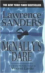 Lawrence Sanders McNally's Dare (Archy McNally) book cover