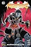 nightwing  Nightwing: Bd. 10 (2. Serie): Die Rückkehr des Talon