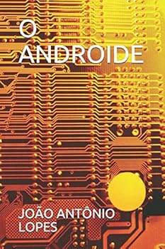 Paperback O Androide [Portuguese] Book