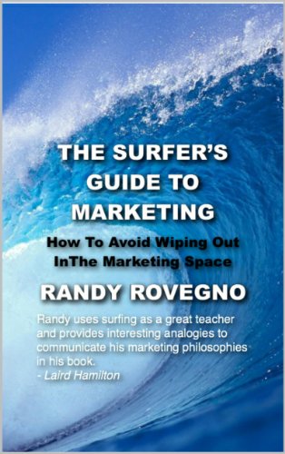 The Surfer's Guide To Marketing (English Edition)