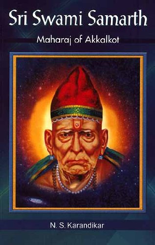 Sir Swami Samarth: Maharaj of Akkalkot