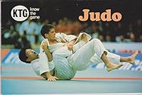 Judo (Know the Game) 0713656964 Book Cover