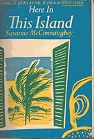 Here in This Island B000NUOEGS Book Cover