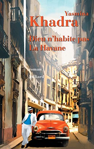 Dieu n'habite pas La Havane (French Edition) book cover