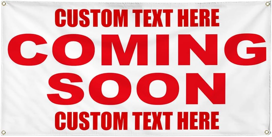 Custom Vinyl Banner Multiple Sizes Coming Soon Red Y1 Coming Soon Outdoor Weatherproof Industrial Yard Signs 4 Grommets Personalized Text Here 24x36Inches